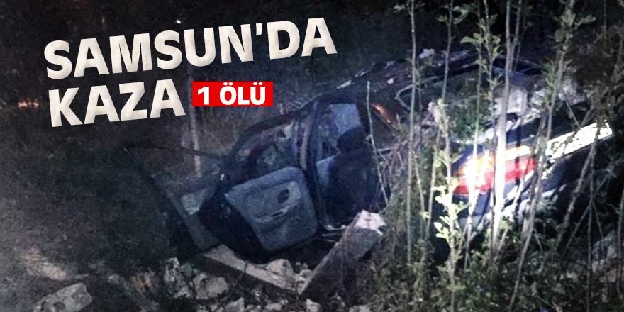 Samsun'da trafik kazası: 1 ölü