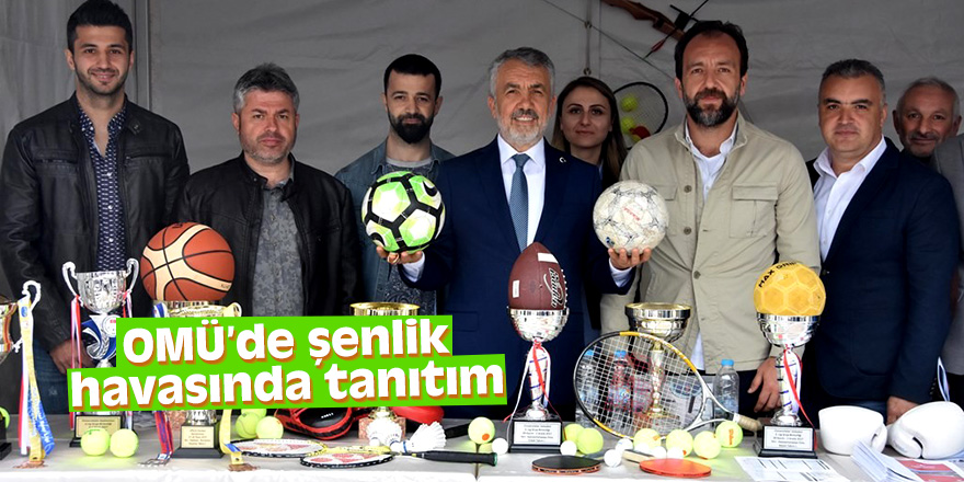 Samsun OMÜ'de şenlik havasında tanıtım