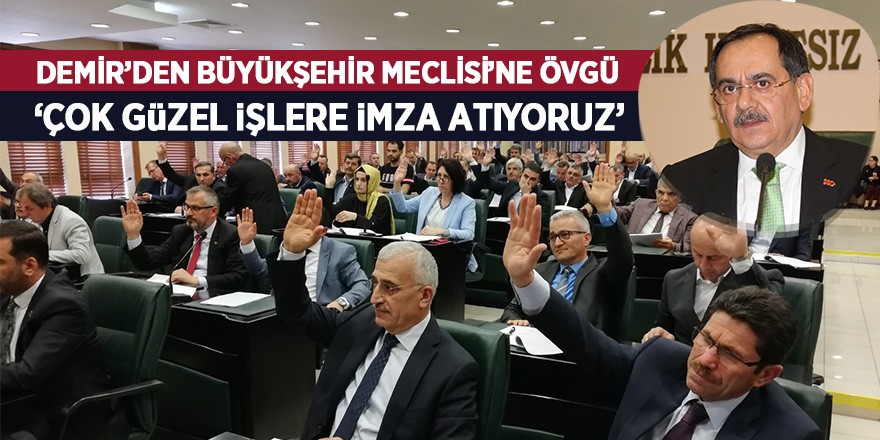 Büyükşehir Meclisi mayıs oturumu gerçekleştirildi