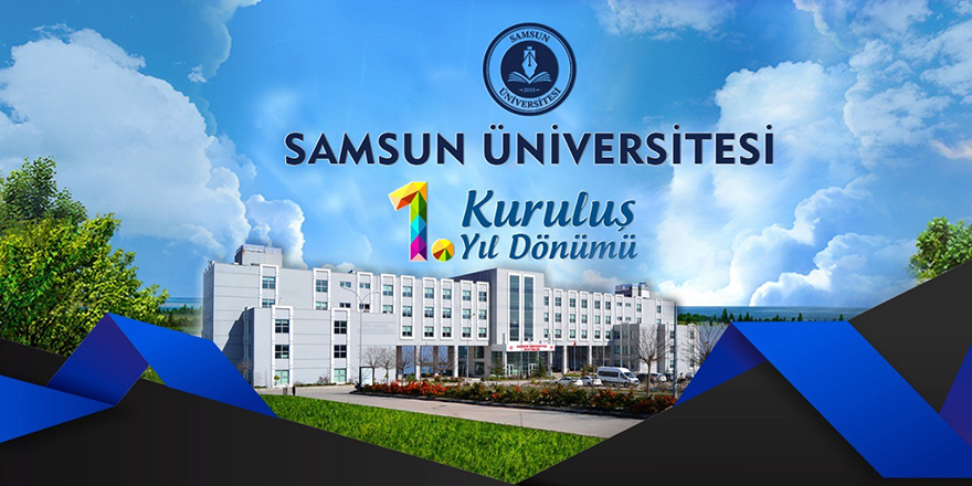 Samsun Üniversitesi 1 yaşında