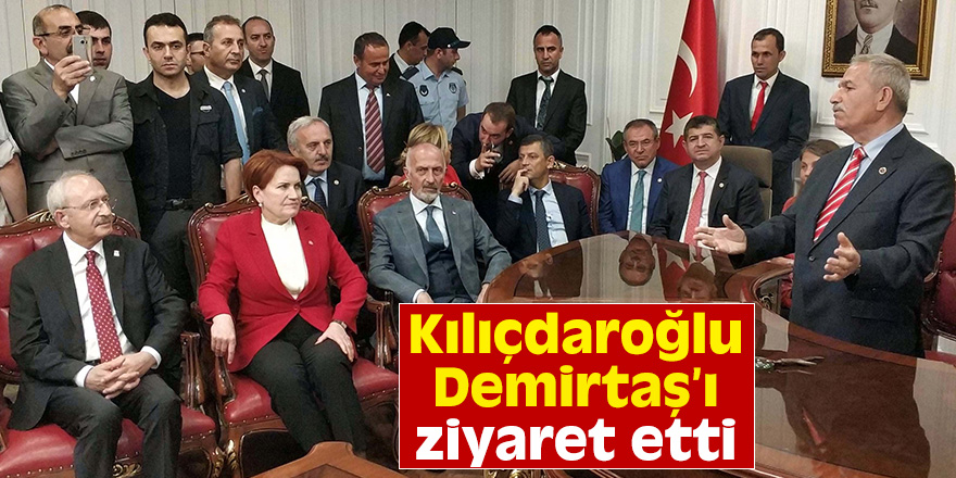 Kılıçdaroğlu İlkadım Belediye Başkanı Demirtaş'ı ziyaret etti