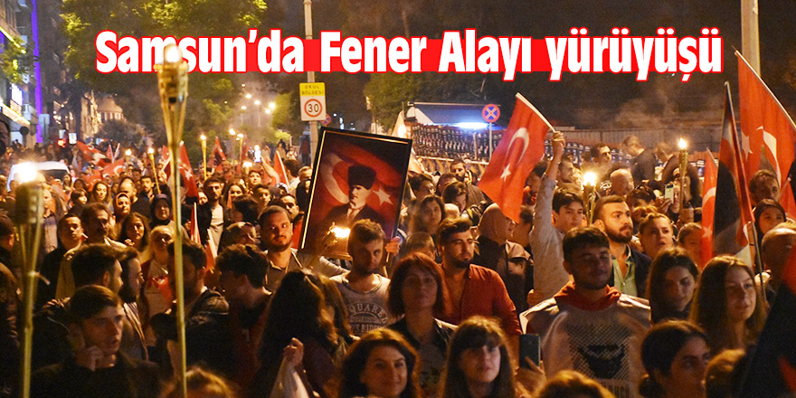 Samsun'da Fener Alayı yürüyüşü