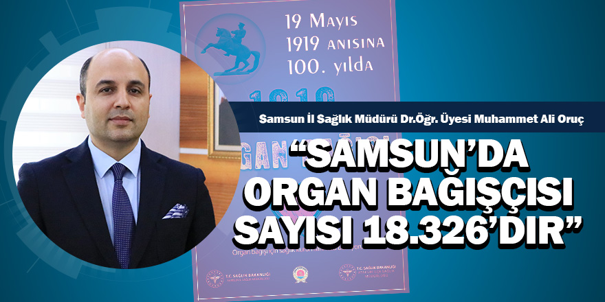 “1919 Organ Bağışçısı” kampanyası hedefine ulaştı