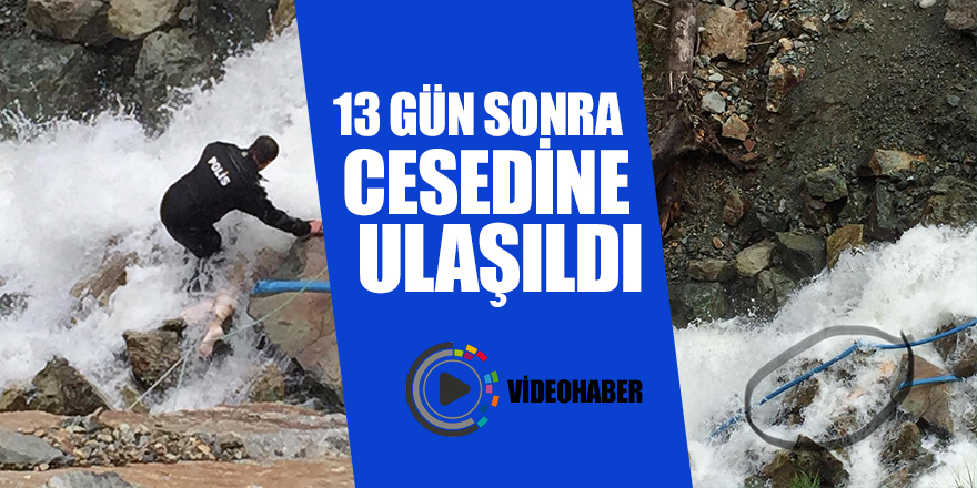 Kayıp gazetecinin cesedi 13. gününde bulundu