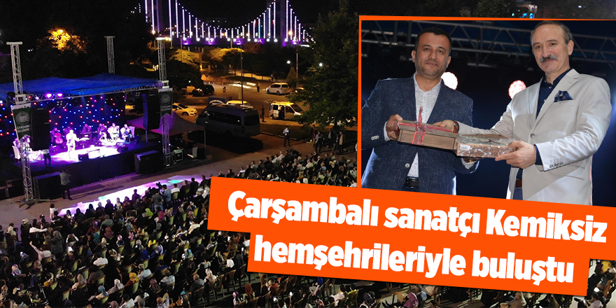 Çarşamba Belediyesi’nden unutulmaz gece