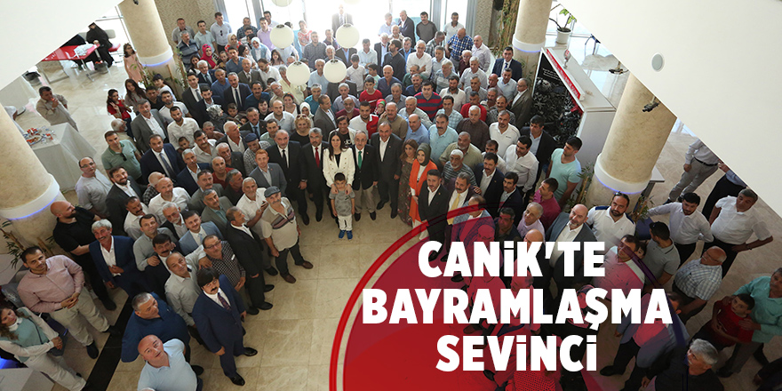 Canik'te bayramlaşma sevinci