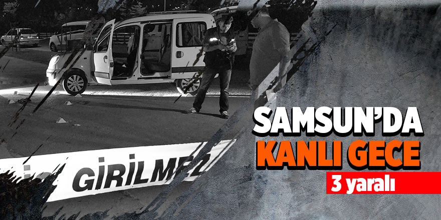 Samsun'da büfeci 3 kişiyi tabancayla yaraladı 