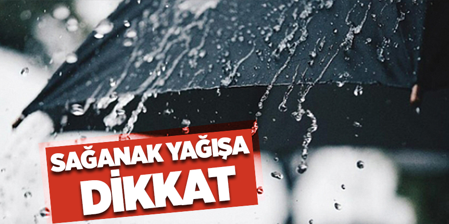 Meteoroloji, Samsun'da sağanak yağışların etkili olacağını duyurdu