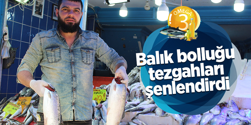 Balıkta çeşit çok, talep az