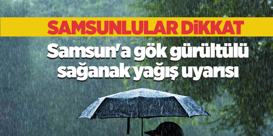 Meteorolojiden kuvvetli yağış uyarısı