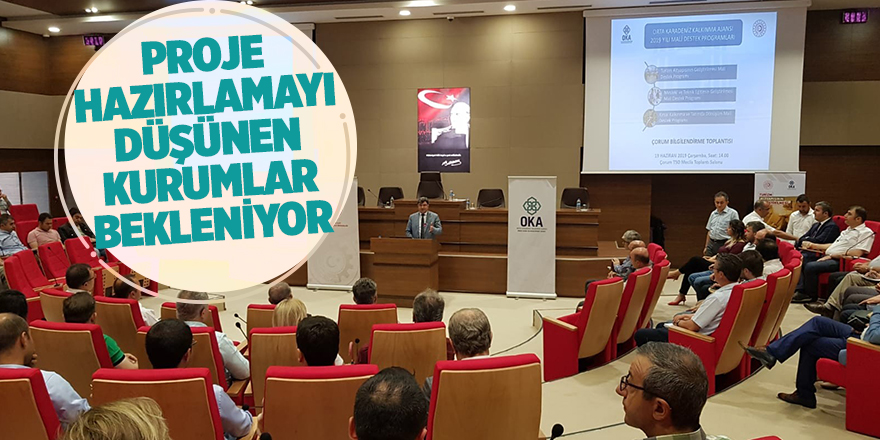 OKA 2019 yılı proje teklif çağrıları il bilgilendirme toplantıları