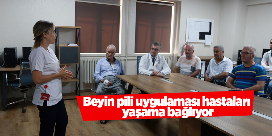 Beyin pili uygulaması hastaları yaşama bağlıyor