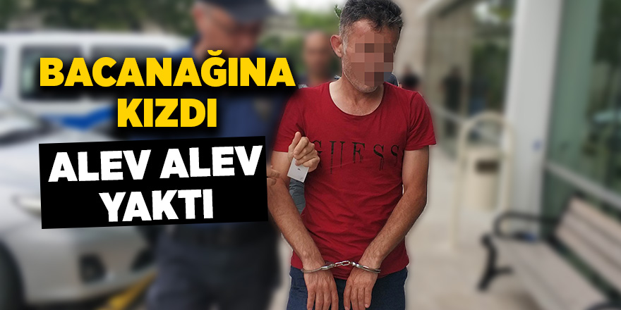 Bacanağının aracına benzin dökerek ateşe verdi 