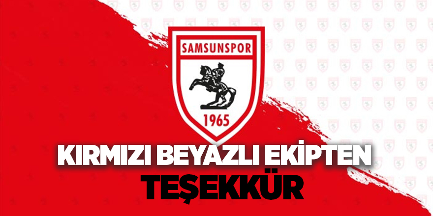 Samsunspor Kulübü: Sorunsuz bir genel kurul için teşekkür ederiz