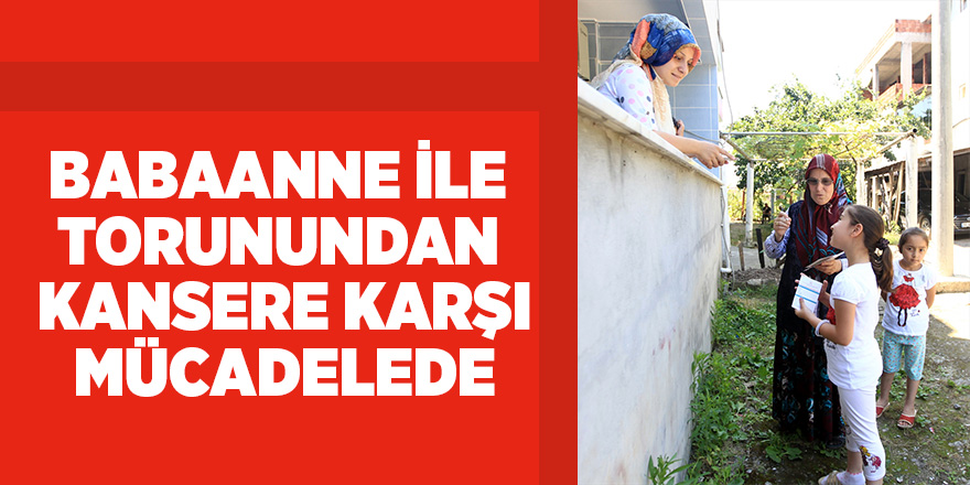 Babaanne ile torunundan "Kanser Çeker Gider"e destek