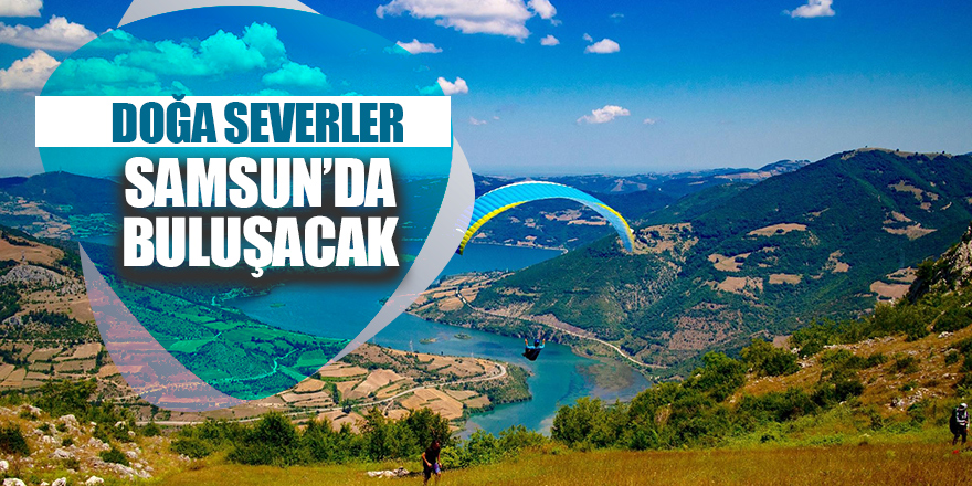 Samsun'da uluslararası festival heyecanı