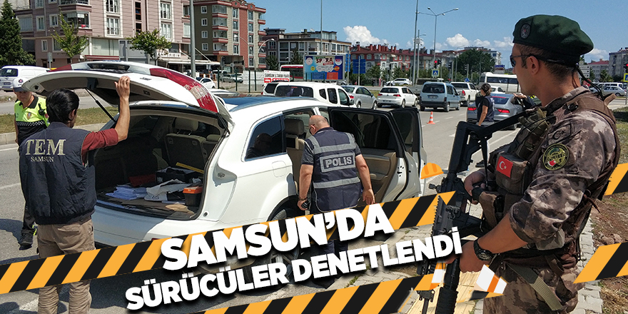 Samsun'da asayiş uygulaması