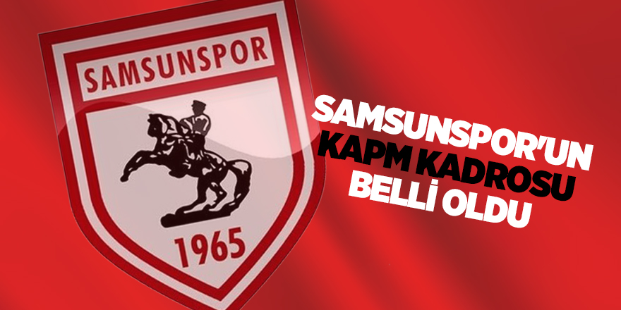 Samsunspor sezon hazırlıklarına başlıyor