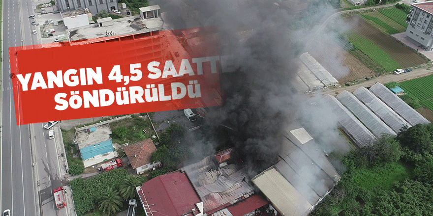 Mağaza yangını 4,5 saatte söndürüldü 