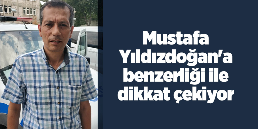 Polis memuru, sanatçı Mustafa Yıldızdoğan'a benzerliği ile dikkat çekiyor 