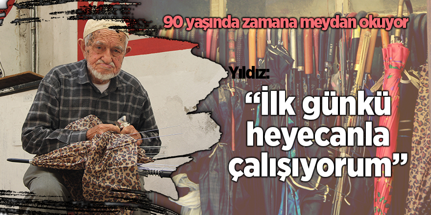 70 yıllık şemsiye tamircisi mesleğini bırakmıyor