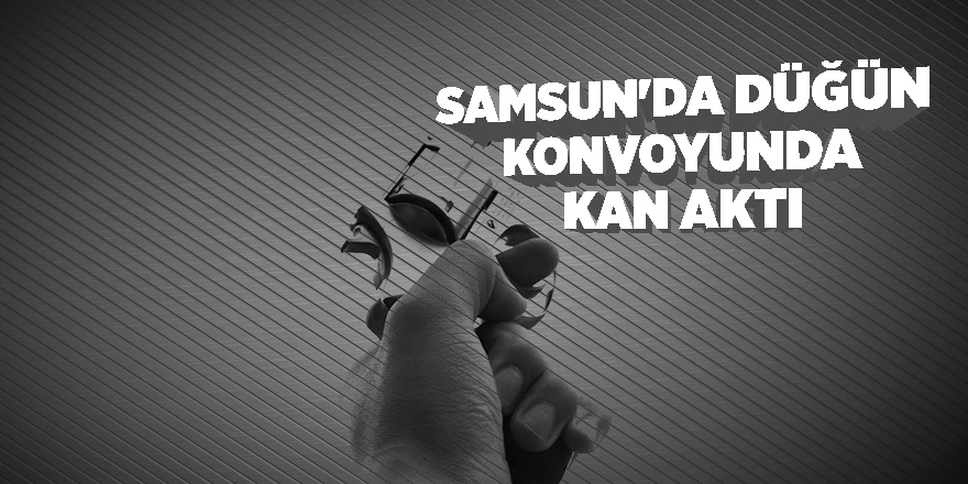 Samsun'da düğün magandaları iki kişiyi yaraladı