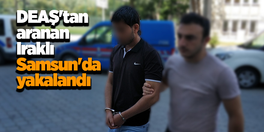 Bilecik’te aranan DEAŞ’li Samsun’da yakalandı 