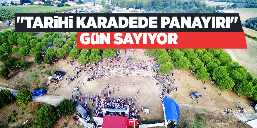 Tarihi Karadede Panayırı 1 Eylül'de 