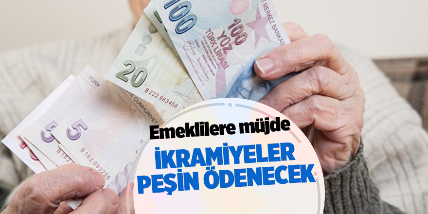 İkramiyeler peşin ödenecek