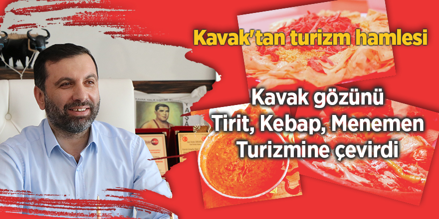 Kavak, Tirit, Kebap Menemenle Turizmde