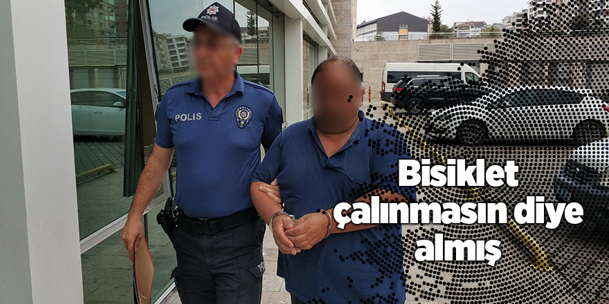 Gözaltına alınan zanlı kilitli bisikleti çalınmasın diye aldığını iddia etti