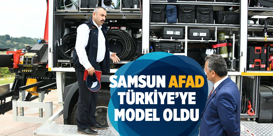 Samsun AFAD Türkiye’ye model oldu