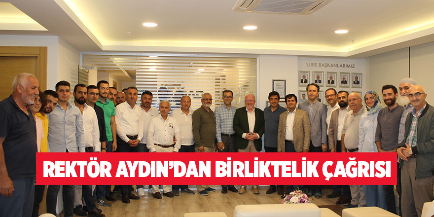 Rektör Aydın MÜSİAD’ı ziyaret etti