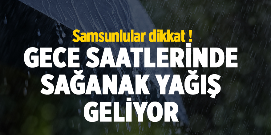 Samsun'da bugün hava nasıl?