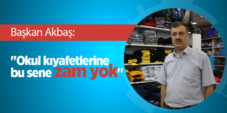 Samsun’da okul kıyafetlerine zam yapılmayacak