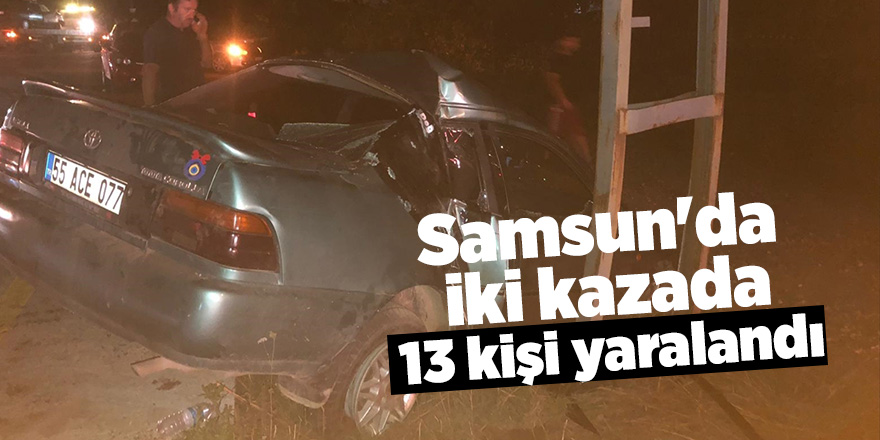 Samsun'da trafik kazaları: 13 yaralı