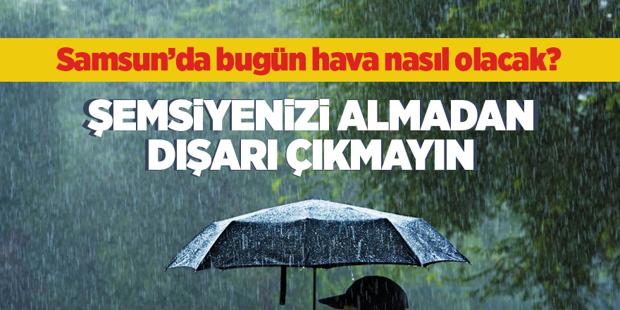 Samsun’da hava durumu 