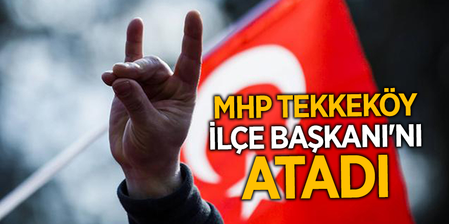 MHP Samsun'da değişim rüzgarı devam ediyor