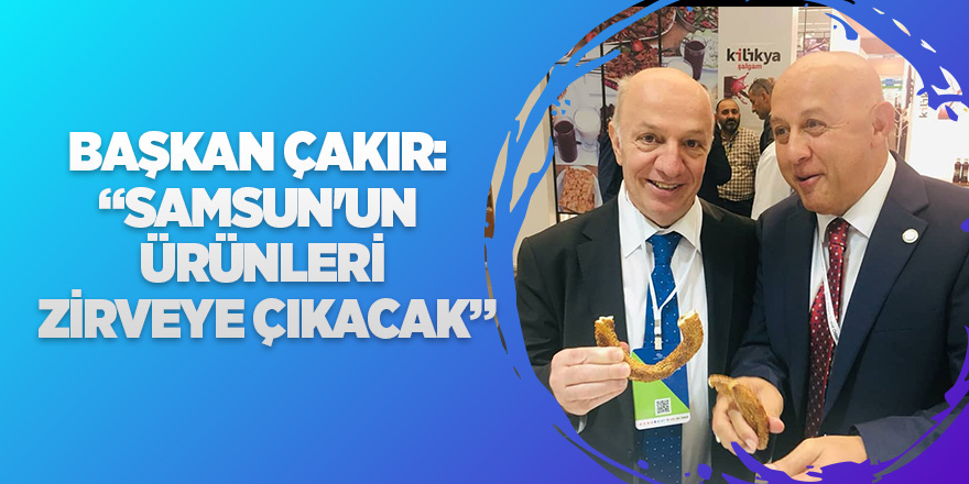 Samsun'un coğrafi işaretli ürünleri Ankara'da görücüye çıktı