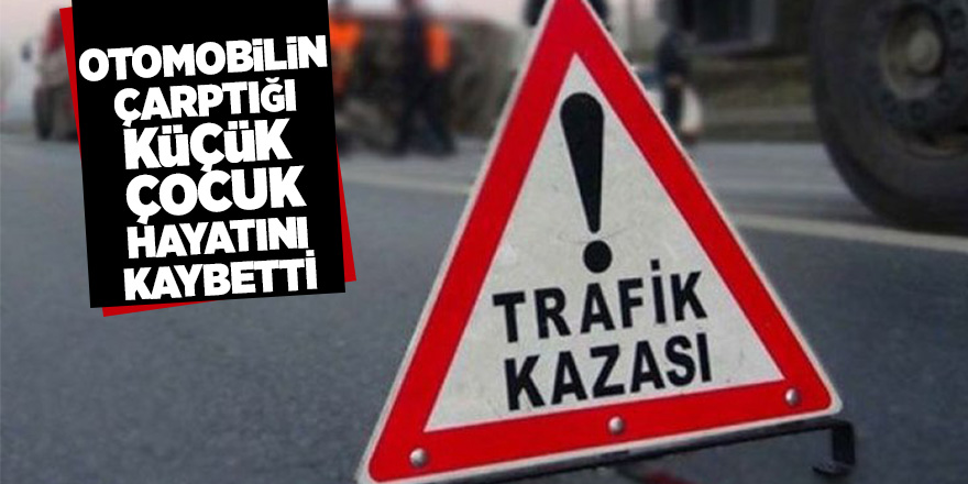 Samsun’da trafik kazası: 1 çocuk öldü  