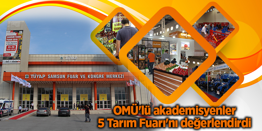 TÜYAP Samsun 5. Tarım Fuarı sektöre büyük katkı sağlıyor