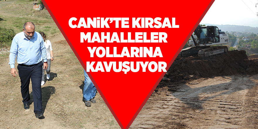 Canik Belediyesi’nden yeni yollar