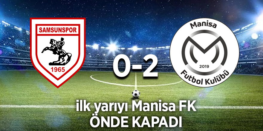 Samsunspor ilk yarıyı mağlup