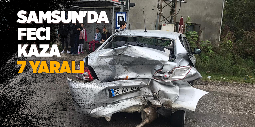 Samsun'da trafik kazası: 7 yaralı