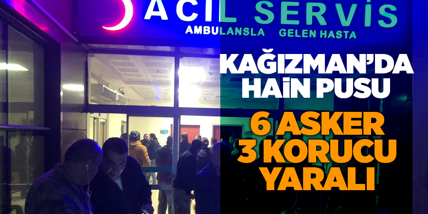 Kağızman’da hain pusu 