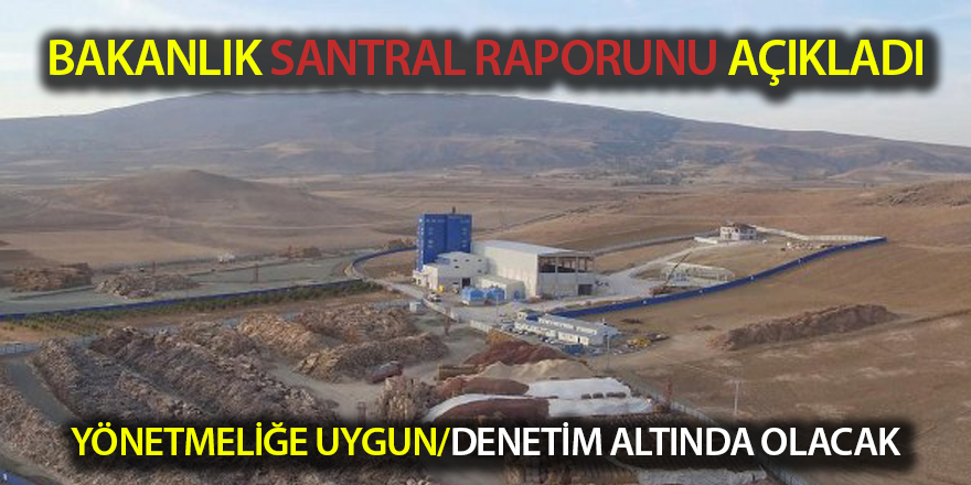 Bakanlıktan Santral Açıklaması