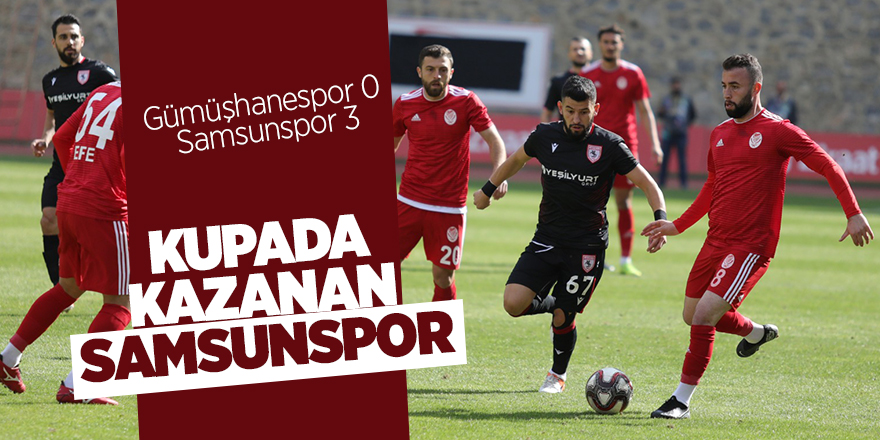 Gümüşhanespor 0-3 Samsunspor 