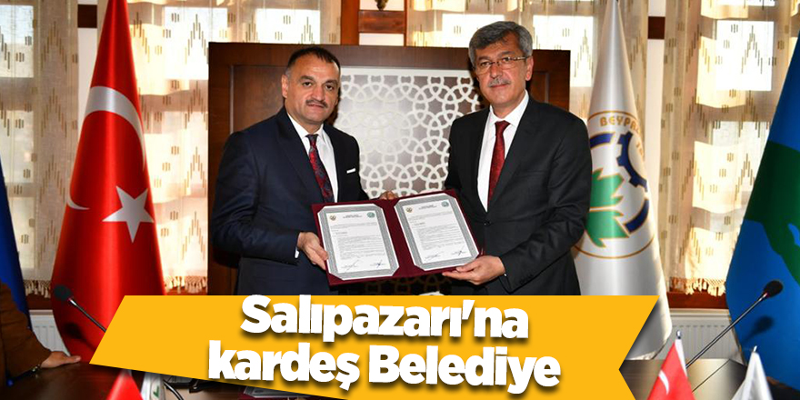 Salıpazarı'na kardeş belediye