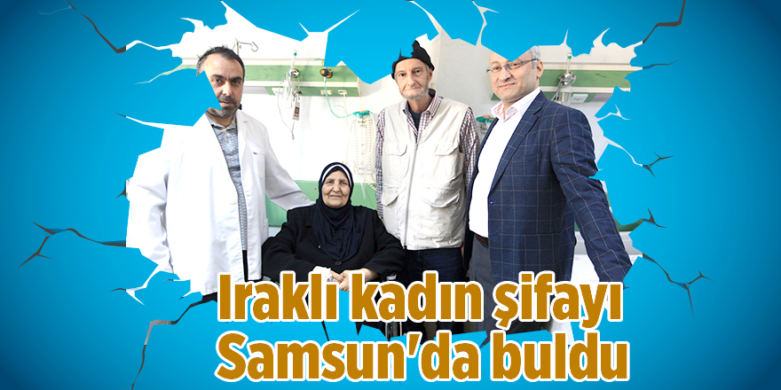 Yaşlı kadının hastalığının teşhisi Samsun'da konuldu