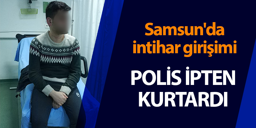 Samsun'da intihar girişimi